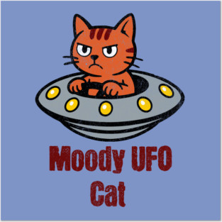 Moody UFO Cat Posters and Art