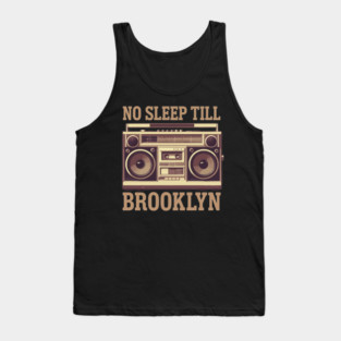 No-Sleep-Till-Brooklyn Tank Top