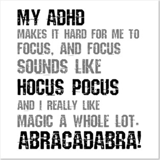 Abracadabra ADHD Posters and Art