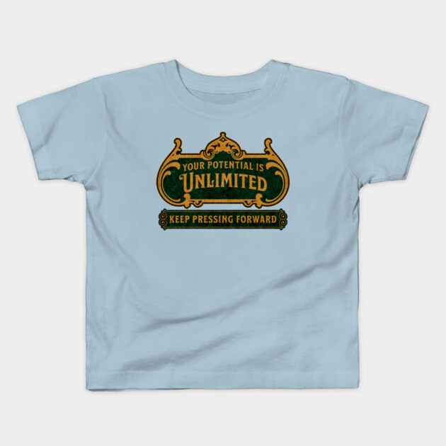 Unlimited Potential – Vintage Inspirational Typography Design Kids T-Shirt by The Punny Grocer
