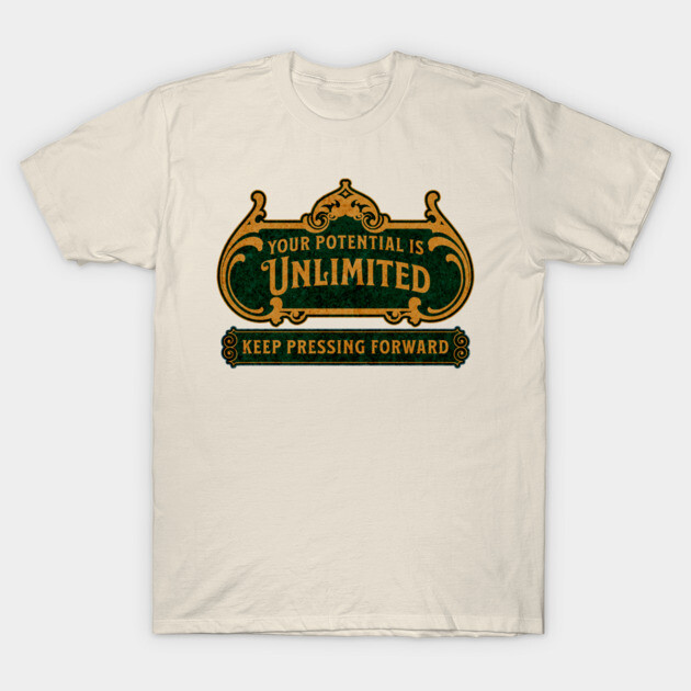 Unlimited Potential – Vintage Inspirational Typography Design T-Shirt by The Punny Grocer