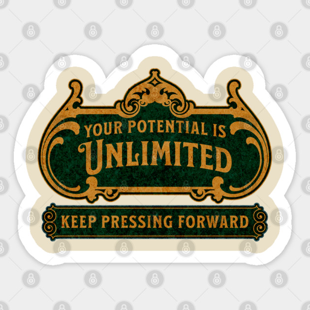 Unlimited Potential – Vintage Inspirational Typography Design Sticker by The Punny Grocer