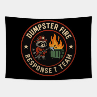Dumpster Fire Response Team Tapestry