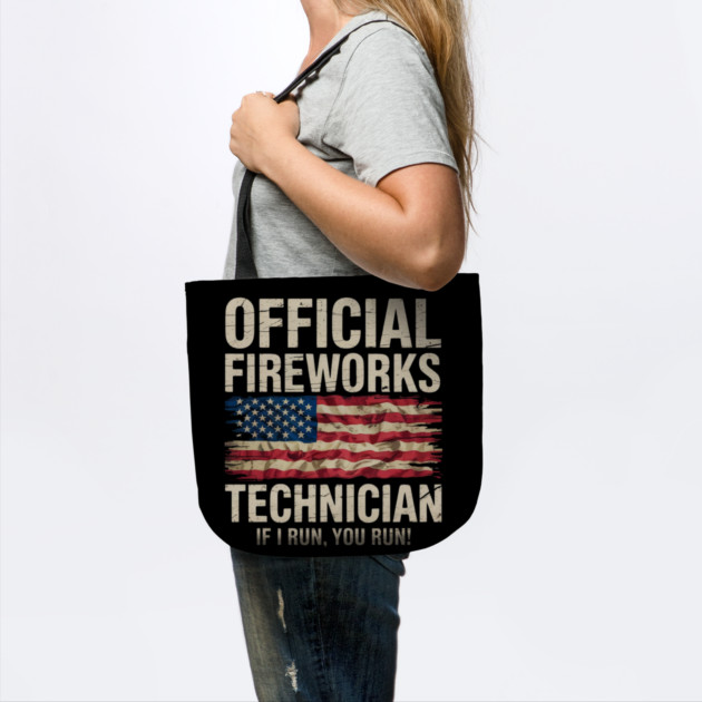 Official Fireworks Technician I Run You Run by Creatifly Graphic Tees