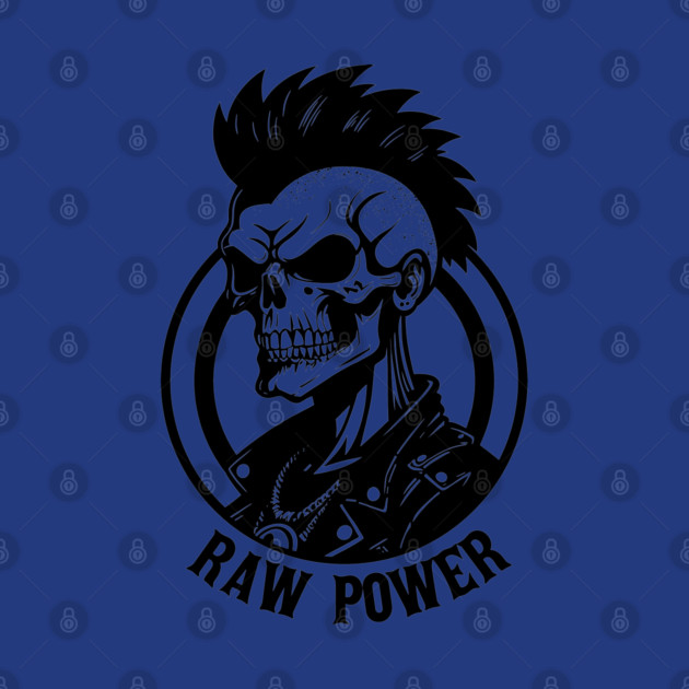 RAW POWER by artslaves
