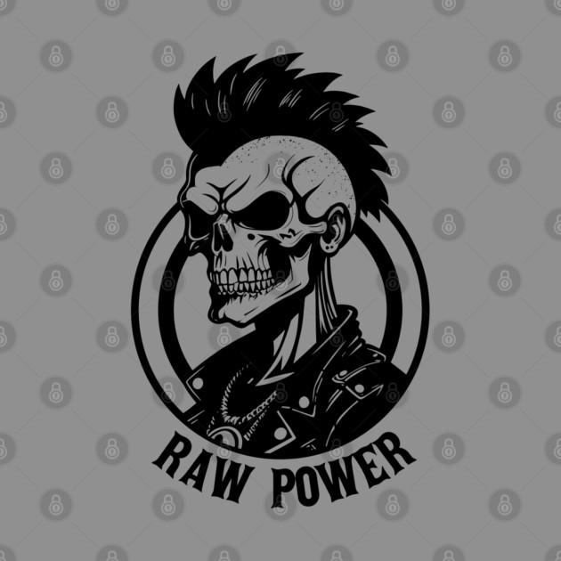 RAW POWER by artslaves
