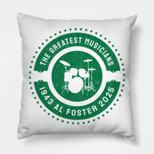 Al Foster 7/6/26 USA 1943 2025 Music D5160 Pillow