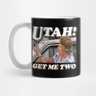 Utah Get Me Two - Point Break Mug