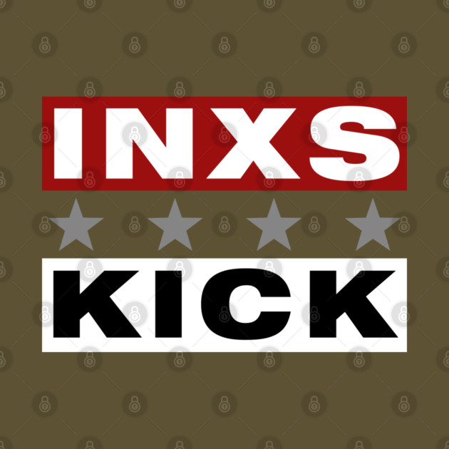 INXS Kick Fan Art by Timeless Chaos