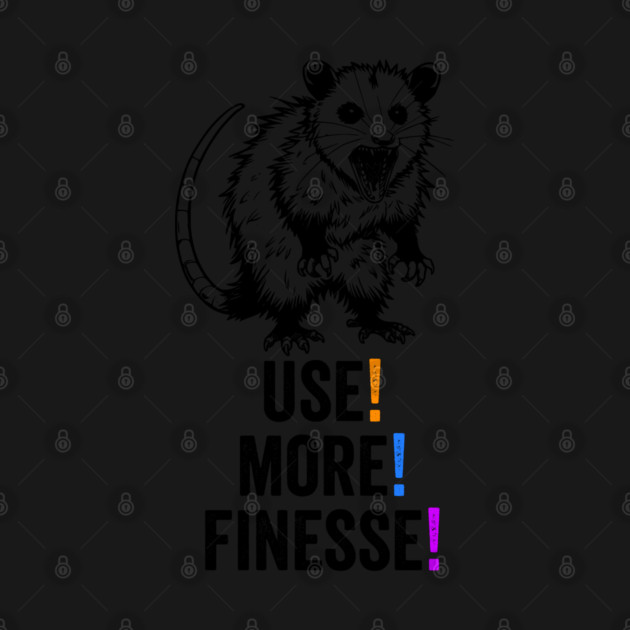 Possum Screaming Use! More! Finesse! funny feral opossum by Luxinda