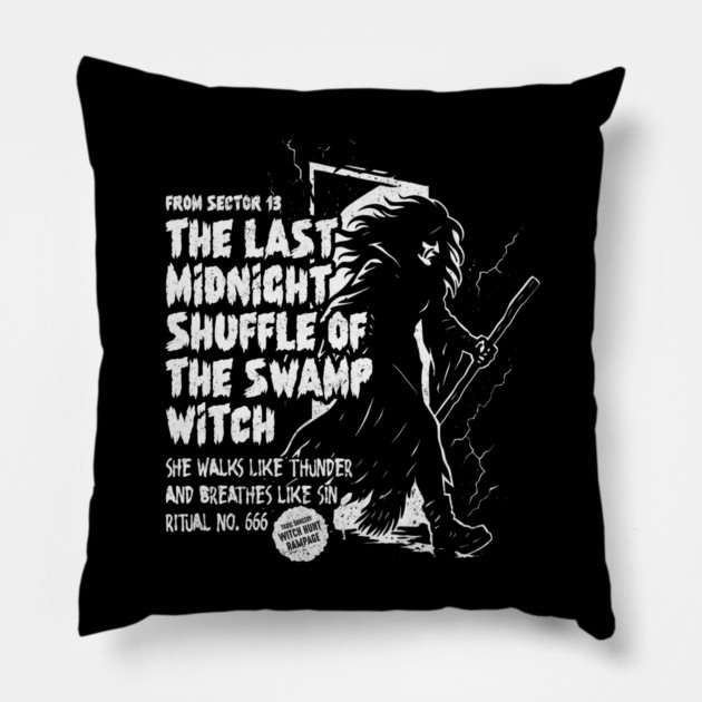 THE LAST MIDNIGHT SHUFFLE OF THE SWAMP WITCH Pillow by artslaves
