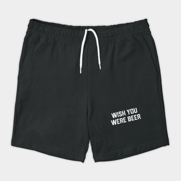Wish You Were Beer by Litehouse Tees