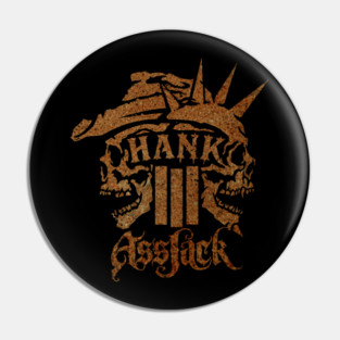 Hank III  Assjack Pin
