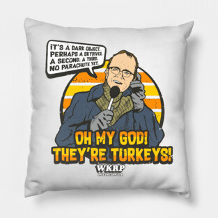 WKRP OH MY GOD! Pillow