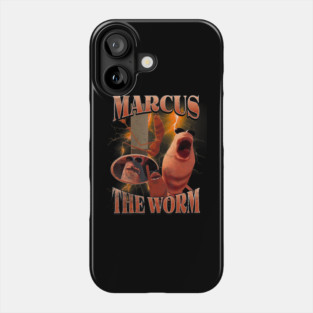 Marcus-The-Worm Phone Case