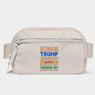 Trump-Always-Chickens-Out Bag