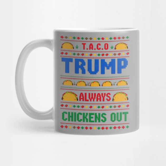 Trump-Always-Chickens-Out by Creatifly Graphic Tees