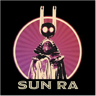 Sun Ra – The Cosmic Pharaoh Posters and Art