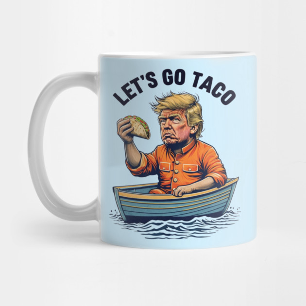 lets-go-taco by Creatifly Graphic Tees