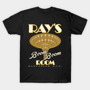 Ray's Boom Boom Room Defunct Nightclub NYC - Life Movie Eddie Murphy T-Shirt