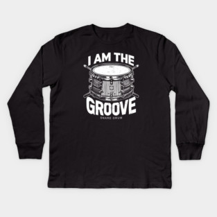 I Am the Groove. Snare Drum Edition Kids Long Sleeve T-Shirt