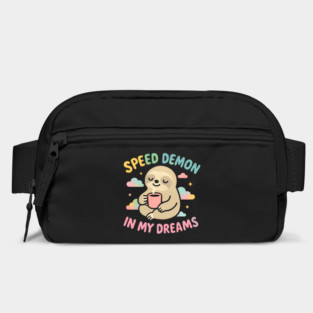 Speed demon in my dreams Bag
