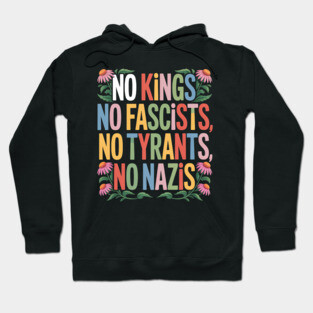 No Kings In America No Fascists We The People Political Hoodie