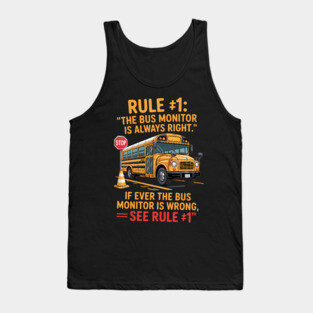 School Bus Monitor Rules School Bus Assistant Bus Monitor Tank Top