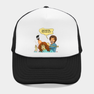 Just Beat the Devil out of it! - B0B R0SS Hat