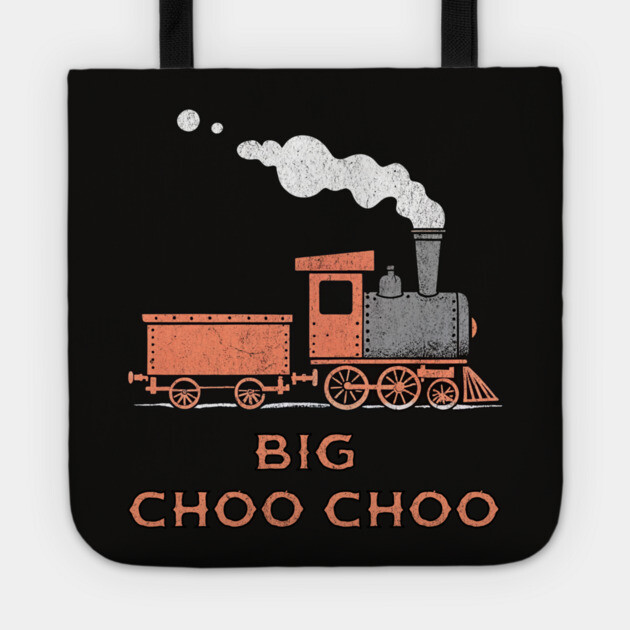 Big Choo Choo – Retro Steam Train Cartoon Design Tote by DonWillisJrArt