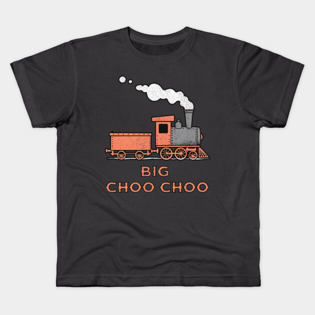 Big Choo Choo – Retro Steam Train Cartoon Design Kids T-Shirt by DonWillisJrArt