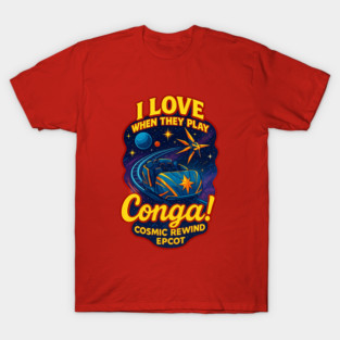 Conga! Cosmic Rewind Style! T-Shirt