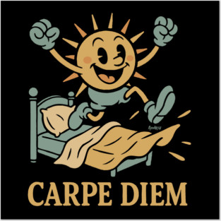 Carpe Diem Posters and Art
