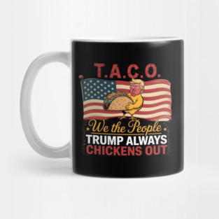 Trump-Always-Chickens-Out Mug