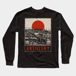 Vintage Artillery Military Poster - Industrial Dieselpunk War Art Long Sleeve T-Shirt