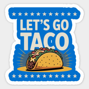 lets-go-taco Magnet