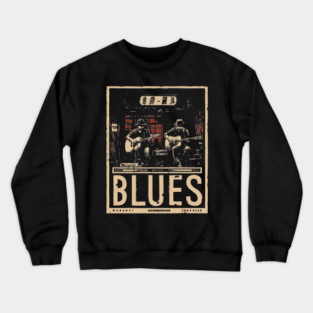 Blues Band Neo Noir Poster - Urban Folklore Music Art Crewneck Sweatshirt