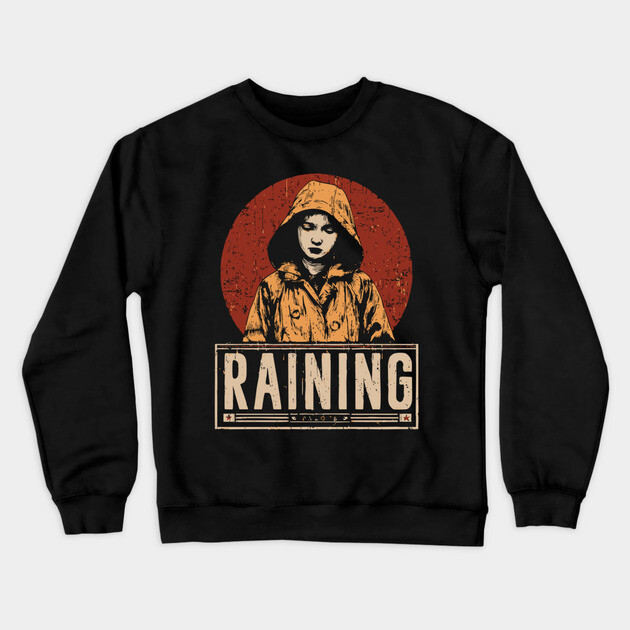 Raining Solitude - Neo Noir Urban Folklore Print Crewneck Sweatshirt by TuncGK