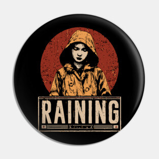 Raining Solitude - Neo Noir Urban Folklore Print Pin