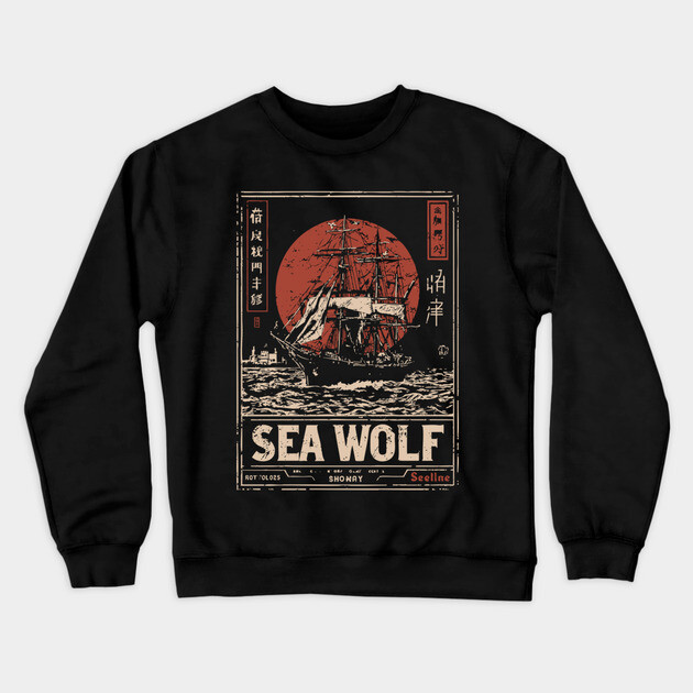 Sea Wolf Pirate Ship - Maritime Dieselpunk Adventure Print Crewneck Sweatshirt by TuncGK