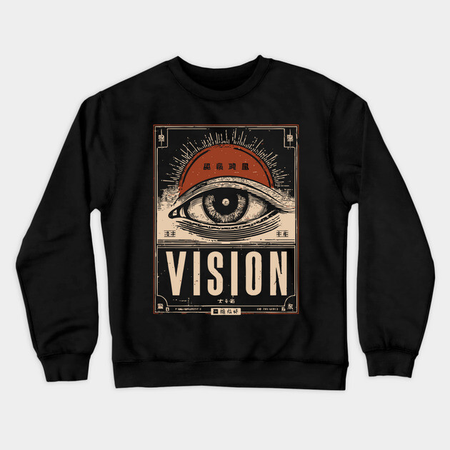 All-Seeing Eye Vision - Esoteric Illuminati Propaganda Poster Crewneck Sweatshirt by TuncGK