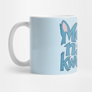 Meega Nala Kweesta – Lilo & Stitch Mug