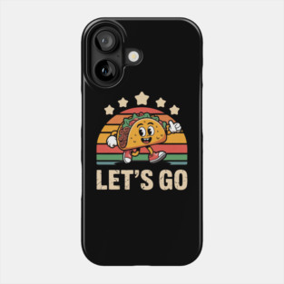 lets-go-taco Phone Case
