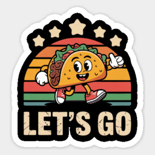 lets-go-taco Sticker
