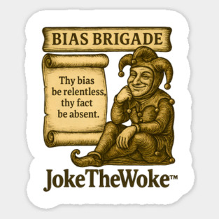Bias Brigade Sticker