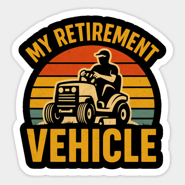 My retirement vehicle Magnet by SKIBITEES 