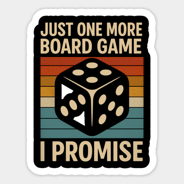 Just one more board game I promise Magnet by SKIBITEES 