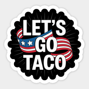 lets-go-taco Sticker