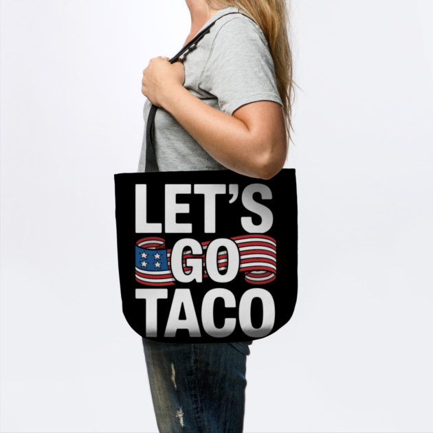 lets-go-taco by Creatifly Graphic Tees