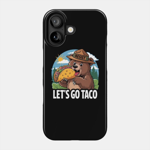 lets-go-taco Phone Case by Creatifly Graphic Tees